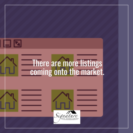 More Listings Are Coming onto the Market
