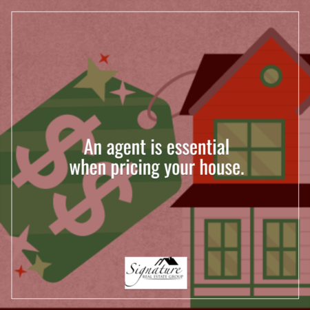 Why an Agent Is Essential When Pricing Your House