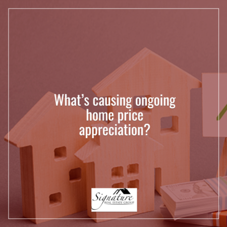 What’s Causing Ongoing Home Price Appreciation?