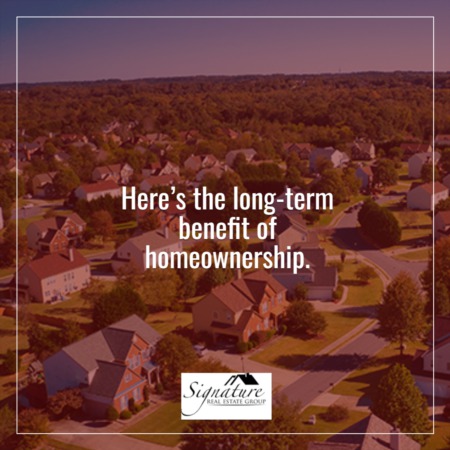 The Long-Term Benefit of Homeownership