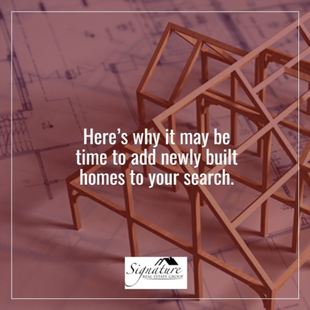 Why It May Be Time To Add Newly Built Homes to Your Search