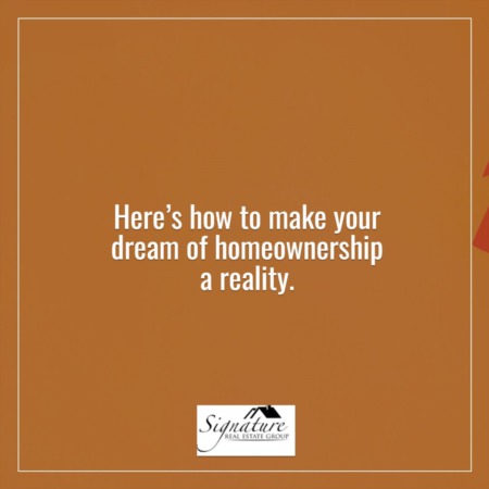 How To Make Homeownership a Reality