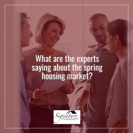 What Are the Experts Saying About the Spring Housing Market?