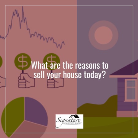 Reasons To Sell Your House Today