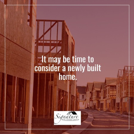 It May Be Time To Consider a Newly Built Home