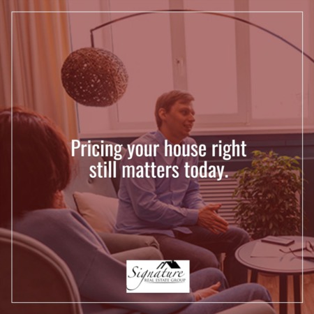Pricing Your House Right Still Matters Today