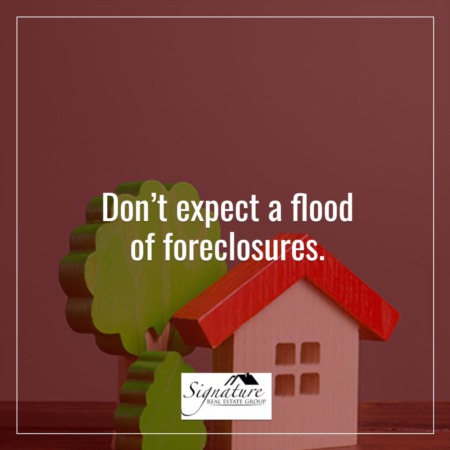 Don’t Expect a Flood of Foreclosures