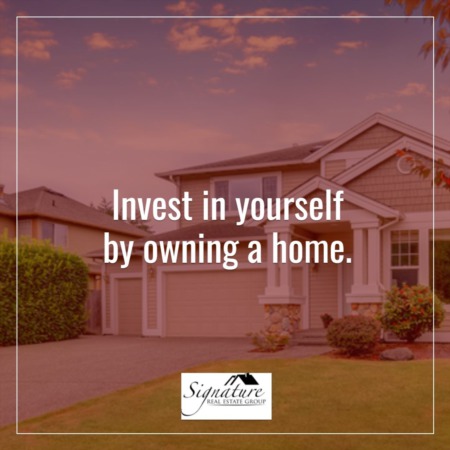 Invest in Yourself by Owning a Home