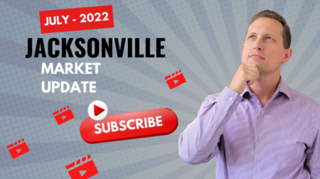 Jax Housing Market - July 2022