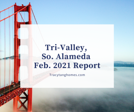 Tri-Valley, So. Alameda Feb. 2021 Report