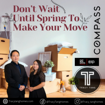 Don’t Wait Until Spring To Make Your Move