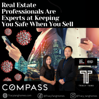 Real Estate Professionals Are Experts at Keeping You Safe When You Sell.