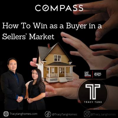 How To Win as a Buyer in a Sellers’ Market