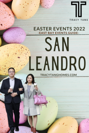 Celebrate And Experience Easter Holidays in San Leandro  this Coming Spring Festival!