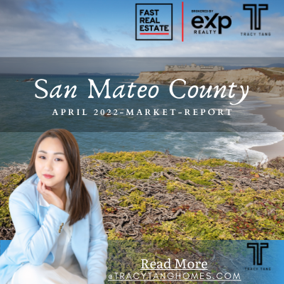 San Mateo  County Real Estate April 2022 Market Report