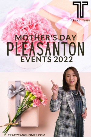 Mother's Day Pleasanton East Bay Events Guide 2022