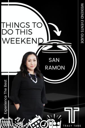 East Bay Weekend Events Guide 3rd Week of May 2022 (San Ramon)