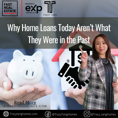 Why Home Loans Today Aren’t What They Were in the Past