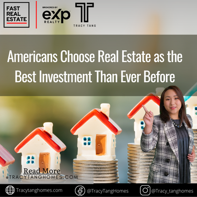 Americans Choose Real Estate as the Best Investment Than Ever Before