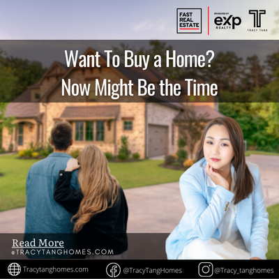 Want To Buy a Home? Now Might Be the Time