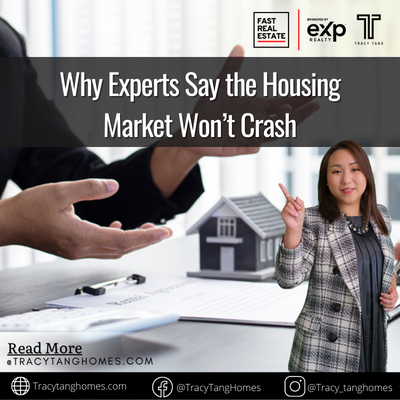 Why Experts Say the Housing Market Won’t Crash