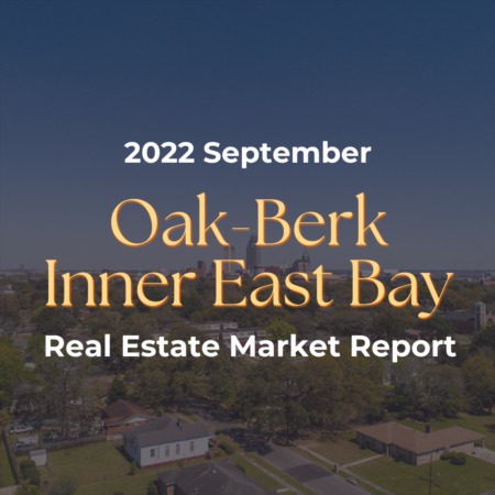 Oak-Berk Inner East Bay August 2022 Market Report
