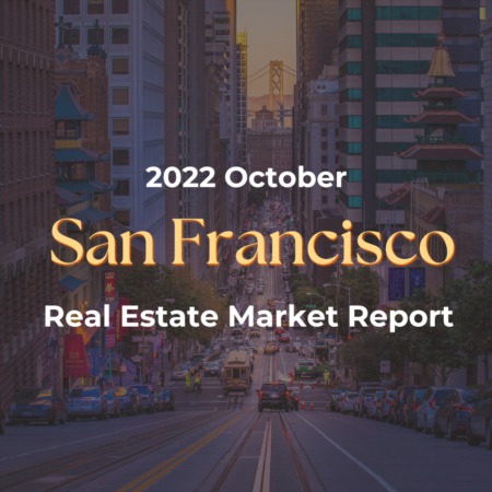 San Francisco - Real Estate September 2022 Report
