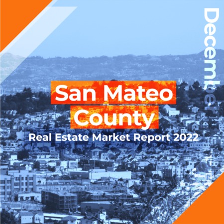 San Mateo County - Real Estate Market Report DEC 2022