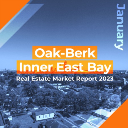 Oakland-Berkeley Inner East Bay County - Real Estate Market Report JAN 2023