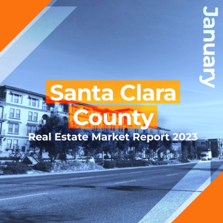 Santa Clara County - Real Estate Market Report JAN 2023