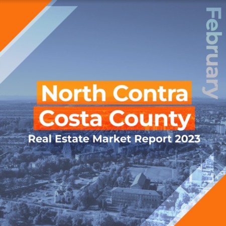 North Contra Costa County - Real Estate Market Report FEB 2023