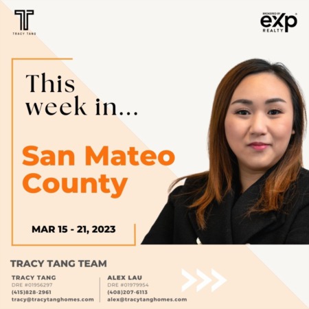 San Mateo County - Weekly Market Report: MAR 15-21, 2023