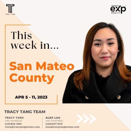 San Mateo County - Weekly Market Report: APRIL 5 - 11, 2023