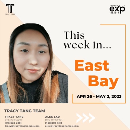 East Bay - Weekly Market Report: APRIL 26 - MAY 2, 2023