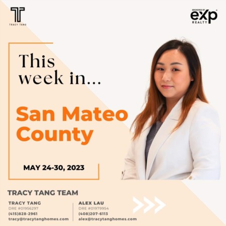 San Mateo County - Weekly Market Report: MAY 24-30, 2023