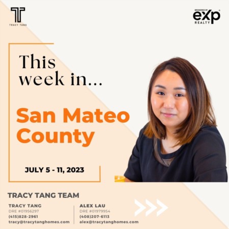 San Mateo County - Weekly Market Report: JULY 5 - 11, 2023