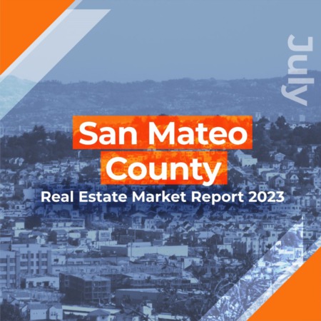 San Mateo County - Real Estate Market Report JULY 2023