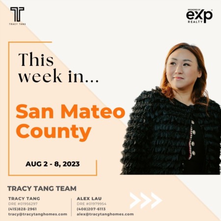 San Mateo County - Weekly Market Report: AUG 2-8, 2023
