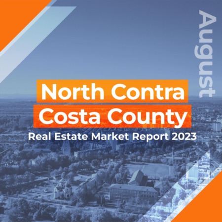 North Contra Costa County - Real Estate Market Report AUGUST 2023