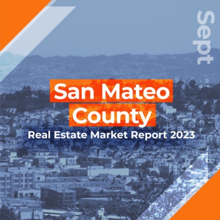 San Mateo County - Real Estate Market Report SEPTEMBER 2023