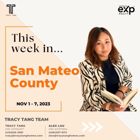 San Mateo County - Weekly Market Report: NOV 1 - 7, 2023