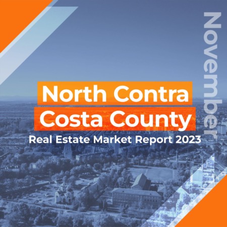 North Contra Costa County - Real Estate Market Report NOVEMBER 2023