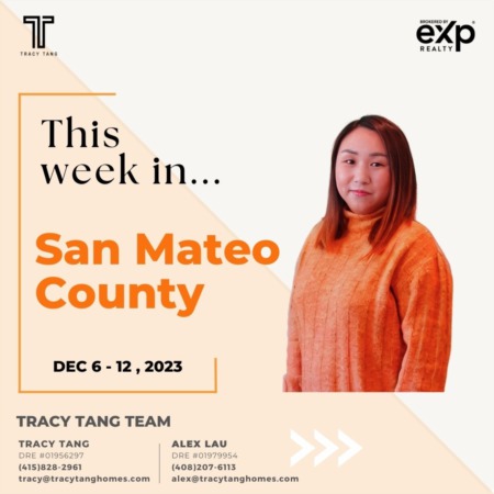 San Mateo County - Weekly Market Report: DEC 6 - 12, 2023