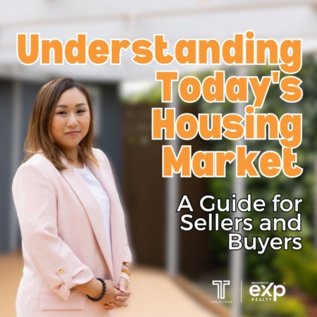 Understanding Today's Housing Market: A Guide for Sellers and Buyers