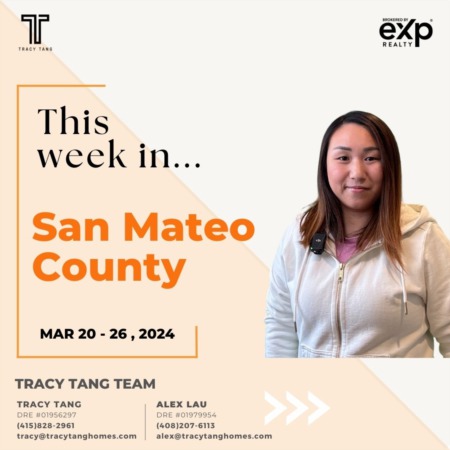 San Mateo County - Weekly Market Report: MAR 20 - 26, 2024