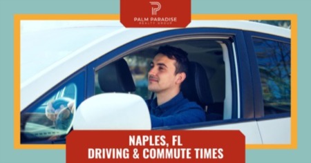Driving and Commute Times in Naples, FL