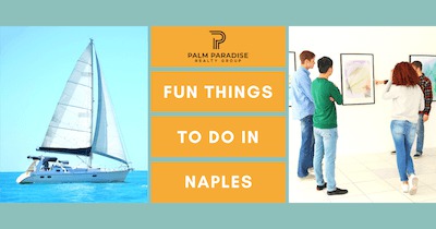 Things to Do in Naples: Fun Ideas For This Weekend in Naples FL