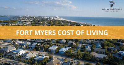 Fort Myers Cost of Living: 7 Essentials for Your 2024 Budget