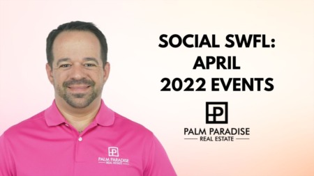 Social Southwest Florida: April 2022 Edition