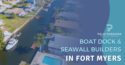 4 Popular Boat Dock & Seawall Builders in Naples FL: Upgrading Your Waterfront Home